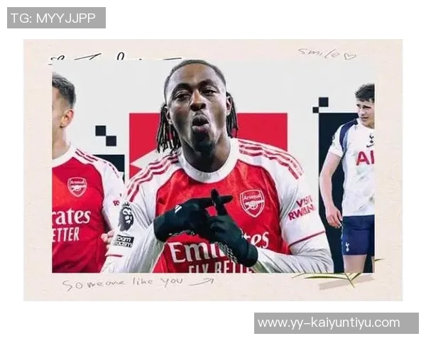 北伦敦德比精彩表现阿森纳官方宣布埃泽获最佳球员称号